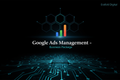 Google Ads Management – Business